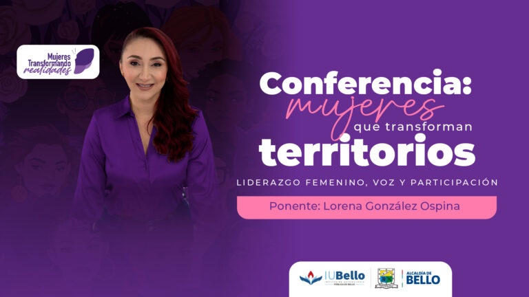 Conferencia Mujeres que Transforman Territorios Ponente Lorena González