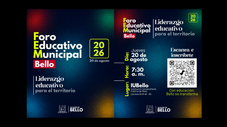Foro Educativo Municipal Bello – Liderazgo Participativo Para el Territorio