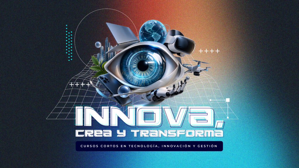 Cursos cortos gratuitos en tecnología, innovación y gestión