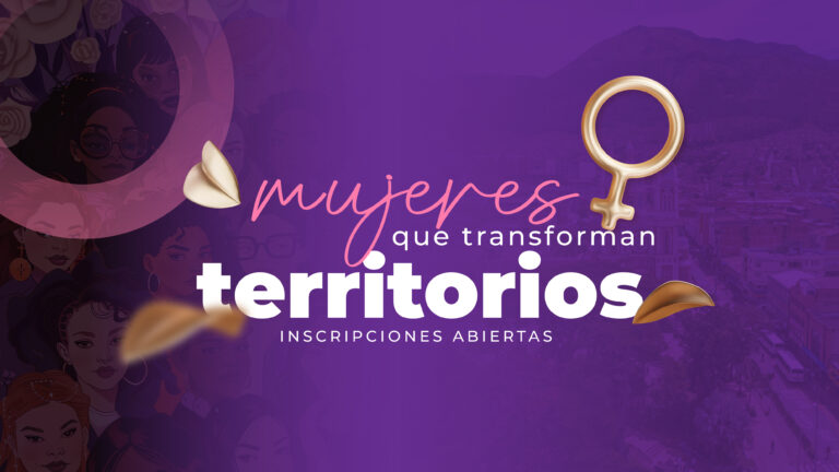 Diplomado Mujeres que Transforman Territorios